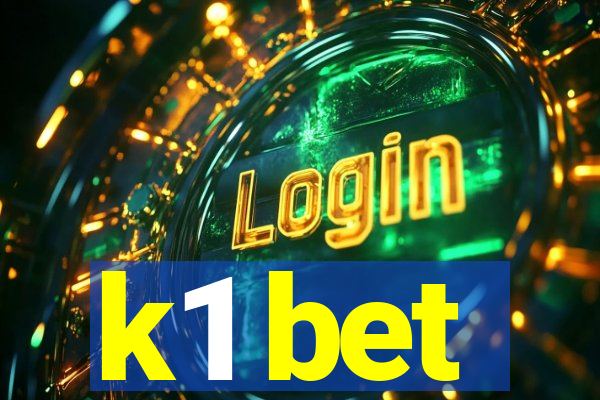 k1 bet